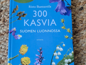 300 kasvia suomen luonnossa, Oppikirjat, Kirjat ja lehdet, Orimattila, Tori.fi 300 kasvia suomen luonnossa, Oppikirjat, Kirjat ja lehdet, Orimattila, Tori.fi