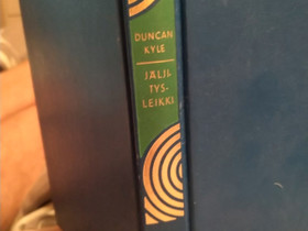 Jäljitysleikki - Duncan Kyle, Muut kirjat ja lehdet, Kirjat ja lehdet, Kerava, Tori.fi Jäljitysleikki - Duncan Kyle, Muut kirjat ja lehdet, Kirjat ja lehdet, Kerava, Tori.fi