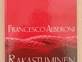 Francesco Alberoni: Rakastuminen, Muut kirjat ja lehdet, Kirjat ja lehdet, Espoo, Tori.fi Francesco Alberoni: Rakastuminen, Muut kirjat ja lehdet, Kirjat ja lehdet, Espoo, Tori.fi