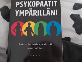 Thomas eriksonin psykopaatit ympärilläni, Oppikirjat, Kirjat ja lehdet, Orimattila, Tori.fi