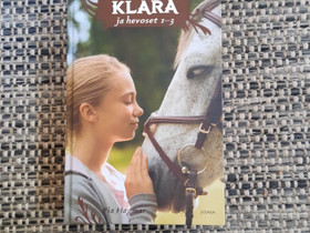 Klara ja hevoset 1-3, Kaunokirjallisuus, Kirjat ja lehdet, Porvoo, Tori.fi Klara ja hevoset 1-3, Kaunokirjallisuus, Kirjat ja lehdet, Porvoo, Tori.fi
