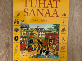 Tuhat sanaa ruotsiksi ja saksaksi, Oppikirjat, Kirjat ja lehdet, Helsinki, Tori.fi Tuhat sanaa ruotsiksi ja saksaksi, Oppikirjat, Kirjat ja lehdet, Helsinki, Tori.fi