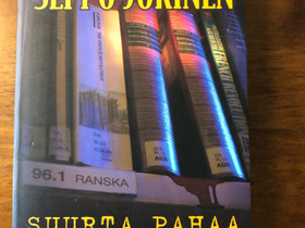 Seppo Jokinen: Suurta Pahaa, Kaunokirjallisuus, Kirjat ja lehdet, Valkeakoski, Tori.fi