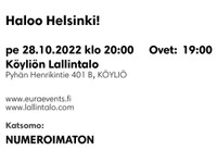 Haloo Helsinki - Köyliö lippu 28.10.
