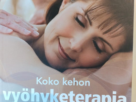 Koko kehon vyöhyketerapia, kirja, Hyvinvointi ja elintarvikkeet, Terveys ja hyvinvointi, Lohja, Tori.fi Koko kehon vyöhyketerapia, kirja, Hyvinvointi ja elintarvikkeet, Terveys ja hyvinvointi, Lohja, Tori.fi