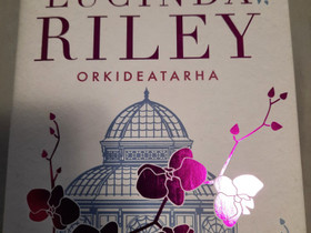 Orkideatarha Lucinda Riley, Kaunokirjallisuus, Kirjat ja lehdet, Kurikka, Tori.fi Orkideatarha Lucinda Riley, Kaunokirjallisuus, Kirjat ja lehdet, Kurikka, Tori.fi