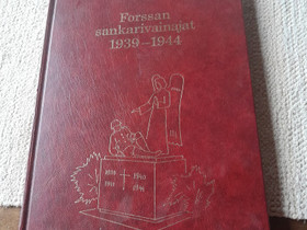 Forssan sankarivainajat, Muut kirjat ja lehdet, Kirjat ja lehdet, Jokioinen, Tori.fi Forssan sankarivainajat, Muut kirjat ja lehdet, Kirjat ja lehdet, Jokioinen, Tori.fi