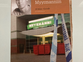 Petrin matka Myyrmanniin, Muut kirjat ja lehdet, Kirjat ja lehdet, Mustasaari, Tori.fi Petrin matka Myyrmanniin, Muut kirjat ja lehdet, Kirjat ja lehdet, Mustasaari, Tori.fi