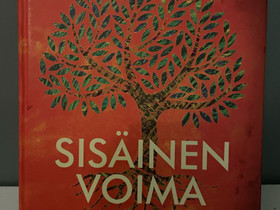 Sisäinen voima kirja, Muut kirjat ja lehdet, Kirjat ja lehdet, Kokkola, Tori.fi Sisäinen voima kirja, Muut kirjat ja lehdet, Kirjat ja lehdet, Kokkola, Tori.fi