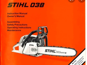 Stihl 038 Käyttöohjekirja, Metsäkoneet, Työkoneet ja kalusto, Kajaani, Tori.fi Stihl 038 Käyttöohjekirja, Metsäkoneet, Työkoneet ja kalusto, Kajaani, Tori.fi