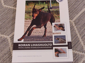 Koiran lihashuolto-kirja, Koirien tarvikkeet, Lemmikkieläimet, Jyväskylä, Tori.fi Koiran lihashuolto-kirja, Koirien tarvikkeet, Lemmikkieläimet, Jyväskylä, Tori.fi