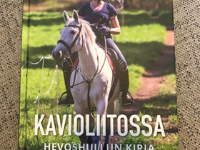 Katja Ståhl Kavioliitossa -kirja, Muut hevostarvikkeet, Hevoset ja hevosurheilu, Kangasala, Tori.fi
