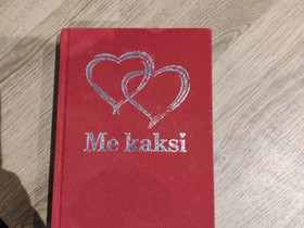 Me kaksi - kirja kumppaneille, Muut kirjat ja lehdet, Kirjat ja lehdet, Jyväskylä, Tori.fi Me kaksi - kirja kumppaneille, Muut kirjat ja lehdet, Kirjat ja lehdet, Jyväskylä, Tori.fi