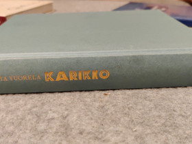 Karikko - kirja, Kaunokirjallisuus, Kirjat ja lehdet, Kangasala, Tori.fi Karikko - kirja, Kaunokirjallisuus, Kirjat ja lehdet, Kangasala, Tori.fi