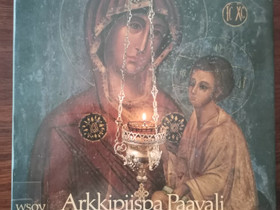Arkkipiispa Paavali: Rukous ikonin edessä, Muut kirjat ja lehdet, Kirjat ja lehdet, Ilomantsi, Tori.fi