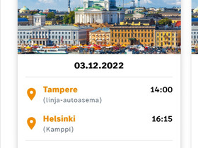 Onnibussiliput 2kpl TRE-HKI la 3.12, Matkat, risteilyt ja lentoliput, Matkat ja liput, Tampere, Tori.fi Onnibussiliput 2kpl TRE-HKI la 3.12, Matkat, risteilyt ja lentoliput, Matkat ja liput, Tampere, Tori.fi