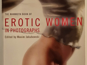 The Mammoth Book Of Erotic Women In Photographs, Muut kirjat ja lehdet, Kirjat ja lehdet, Kotka, Tori.fi