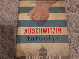 Heather Morris- Auschwitzin tatuoija, Kaunokirjallisuus, Kirjat ja lehdet, Oulu, Tori.fi Heather Morris- Auschwitzin tatuoija, Kaunokirjallisuus, Kirjat ja lehdet, Oulu, Tori.fi