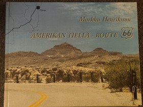 Amerikan tiellä - Route 66, Harrastekirjat, Kirjat ja lehdet, Helsinki, Tori.fi Amerikan tiellä - Route 66, Harrastekirjat, Kirjat ja lehdet, Helsinki, Tori.fi
