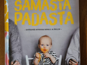 Samasta padasta, Muut kirjat ja lehdet, Kirjat ja lehdet, Pihtipudas, Tori.fi Samasta padasta, Muut kirjat ja lehdet, Kirjat ja lehdet, Pihtipudas, Tori.fi
