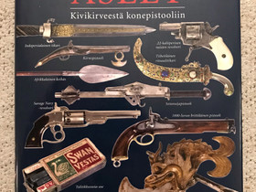 Maailman aseet - kirveestä konepistooliin, Harrastekirjat, Kirjat ja lehdet, Lappeenranta, Tori.fi Maailman aseet - kirveestä konepistooliin, Harrastekirjat, Kirjat ja lehdet, Lappeenranta, Tori.fi