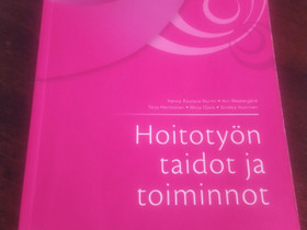 Hoitotyön taidot ja toiminnot, Oppikirjat, Kirjat ja lehdet, Oulu, Tori.fi Hoitotyön taidot ja toiminnot, Oppikirjat, Kirjat ja lehdet, Oulu, Tori.fi