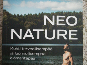 Christo Foerster Neo natura viisas elm, Muut kirjat ja lehdet, Kirjat ja lehdet, Nurmes, Tori.fi