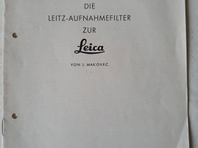 Leica-suodattimien opasvihkonen, Muu valokuvaus, Kamerat ja valokuvaus, Helsinki, Tori.fi Leica-suodattimien opasvihkonen, Muu valokuvaus, Kamerat ja valokuvaus, Helsinki, Tori.fi