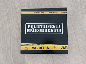Poliittisesti epäkorrektia, Pelit ja muut harrastukset, Oulu, Tori.fi Poliittisesti epäkorrektia, Pelit ja muut harrastukset, Oulu, Tori.fi
