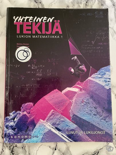 Lukion matematiikka 1: Yhteinen Tekijä lops 201...