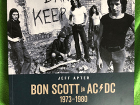 Bon Scott ja ad/dc 1973-1980, Kaunokirjallisuus, Kirjat ja lehdet, Helsinki, Tori.fi