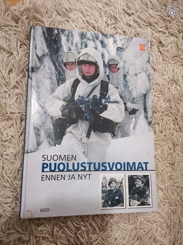 Suomen puolustusvoimat ennen ja nyt - kirja, ...