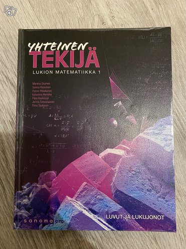 Yhteinen Tekijä lukion matematiikka 1, ...