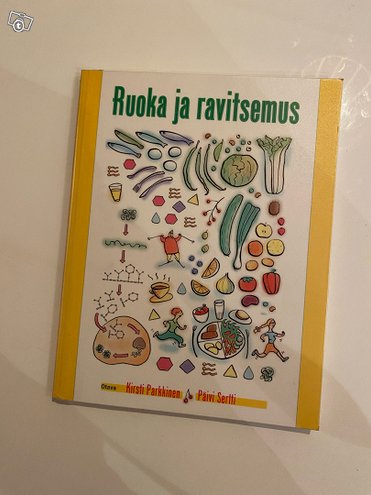 Ruoka ja ravitsemus oppikirja, ...