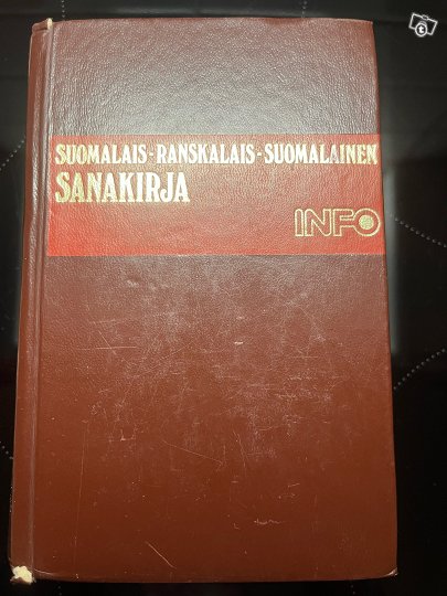 Suomalais-ranskalais-suomalainen sanakirja, ...
