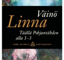 Täällä Pohjantähden alla 1-3 - Väinö Linna, Kaunokirjallisuus, Kirjat ja lehdet, Oulu, Tori.fi