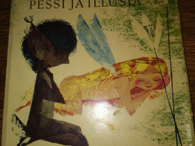 Pessi ja Illusia, Muut kirjat ja lehdet, Kirjat ja lehdet, Lahti, Tori.fi Pessi ja Illusia, Muut kirjat ja lehdet, Kirjat ja lehdet, Lahti, Tori.fi