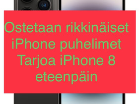 Rikkinäiset iPhonet, Puhelimet, Puhelimet ja tarvikkeet, Vantaa, Tori.fi