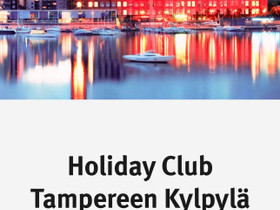 Tampereen Kylpylä viikko-osake 22, Matkat, risteilyt ja lentoliput, Matkat ja liput, Tampere, Tori.fi