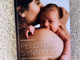Peloton synnytys -kirja, Muut kirjat ja lehdet, Kirjat ja lehdet, Mikkeli, Tori.fi Peloton synnytys -kirja, Muut kirjat ja lehdet, Kirjat ja lehdet, Mikkeli, Tori.fi