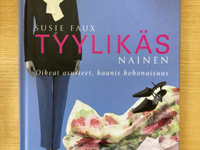 Faux: Tyylikäs nainen, Harrastekirjat, Kirjat ja lehdet, Riihimäki, Tori.fi