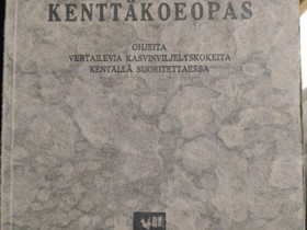 Vilho A.Pesola: Kenttäkoeopas (1924), Muut kirjat ja lehdet, Kirjat ja lehdet, Oulu, Tori.fi Vilho A.Pesola: Kenttäkoeopas (1924), Muut kirjat ja lehdet, Kirjat ja lehdet, Oulu, Tori.fi