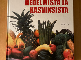 Terveyttä hedelmistä ja kasviksista, Muut kirjat ja lehdet, Kirjat ja lehdet, Kurikka, Tori.fi