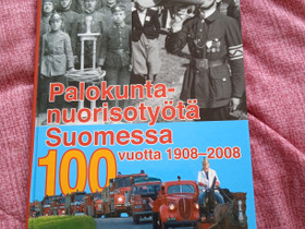Palokunta-nuorisotyötä Suomessa, Harrastekirjat, Kirjat ja lehdet, Lahti, Tori.fi
