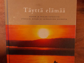 Jon Kabat-Zinn - Täyttä Elämää- kirja, Harrastekirjat, Kirjat ja lehdet, Huittinen, Tori.fi Jon Kabat-Zinn - Täyttä Elämää- kirja, Harrastekirjat, Kirjat ja lehdet, Huittinen, Tori.fi
