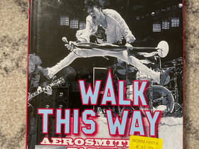 Walk This Way - Aerosmithin tarina, Harrastekirjat, Kirjat ja lehdet, Kuopio, Tori.fi Walk This Way - Aerosmithin tarina, Harrastekirjat, Kirjat ja lehdet, Kuopio, Tori.fi