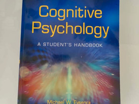 Cognitive Psychology, Eysenck & Keane, Oppikirjat, Kirjat ja lehdet, Lohja, Tori.fi