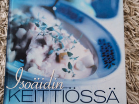 Kirja Isoäidin keittiössä, Muut kirjat ja lehdet, Kirjat ja lehdet, Jyväskylä, Tori.fi Kirja Isoäidin keittiössä, Muut kirjat ja lehdet, Kirjat ja lehdet, Jyväskylä, Tori.fi