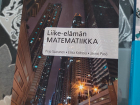 Liike-elämän matematiikka, Oppikirjat, Kirjat ja lehdet, Joensuu, Tori.fi Liike-elämän matematiikka, Oppikirjat, Kirjat ja lehdet, Joensuu, Tori.fi