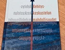 Kehityskeskustelun mahdollisuudet, Harrastekirjat, Kirjat ja lehdet, Vantaa, Tori.fi Kehityskeskustelun mahdollisuudet, Harrastekirjat, Kirjat ja lehdet, Vantaa, Tori.fi